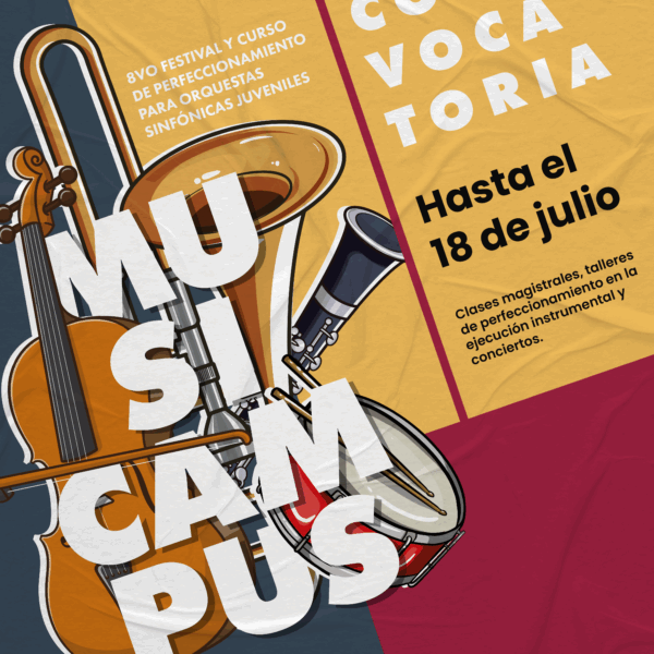 Abren Abren inscripciones para Musicampus 2025inscripciones para Musicampus 2025