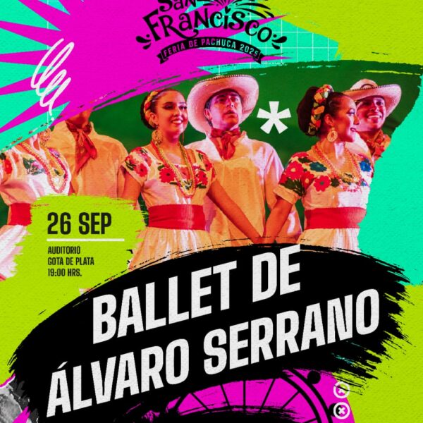 El Ballet Folklórico de Álvaro Serrano abrirá actividades del Festival Cultural San Francisco de la feria