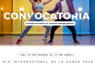 Abren convocatoria estatal para celebrar el Día Internacional de la Danza en Hidalgo
