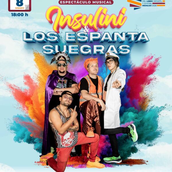 Insulini & Los Espanta Suegras llevarán su música a la FILIJ Hidalgo