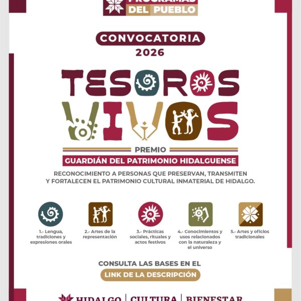 Tesoros Vivos entregará cinco estímulos de 80 mil pesos con recurso estatal a portadores del patrimonio hidalguense